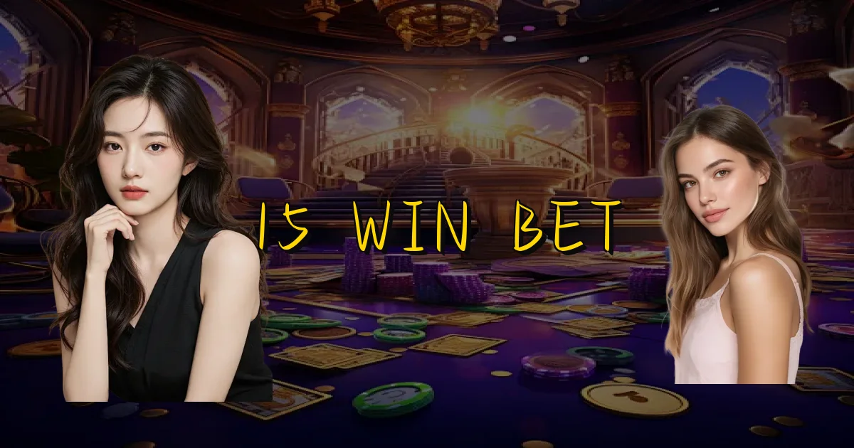 15 Win Bet Oficial