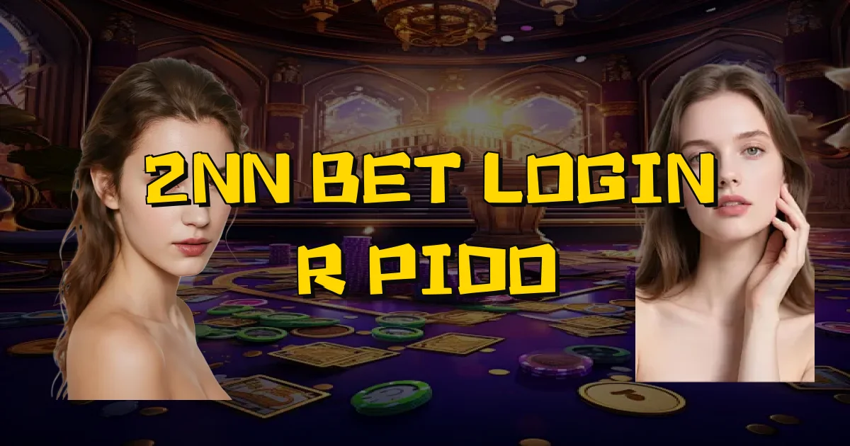 2Nn Bet Login Rápido Oficial