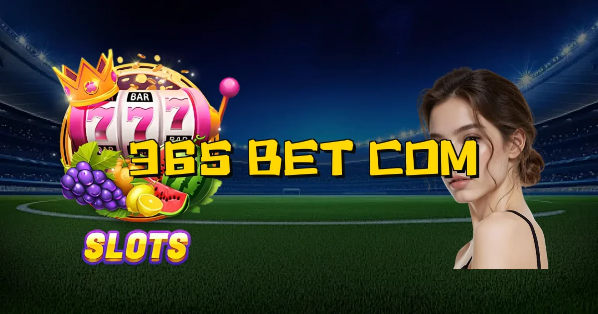 365 Bet Com Oficial