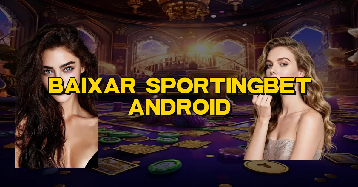 Baixar Sportingbet Android Oficial
