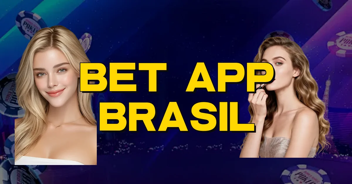 Bet App Brasil Oficial