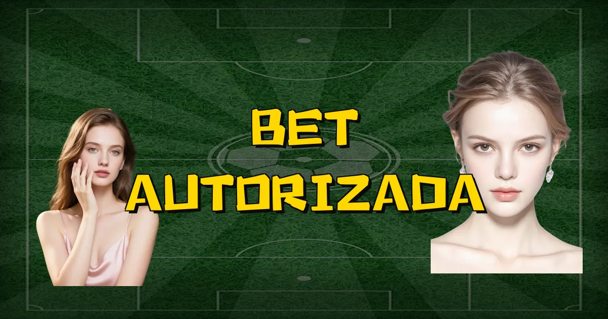 Bet Autorizada Oficial