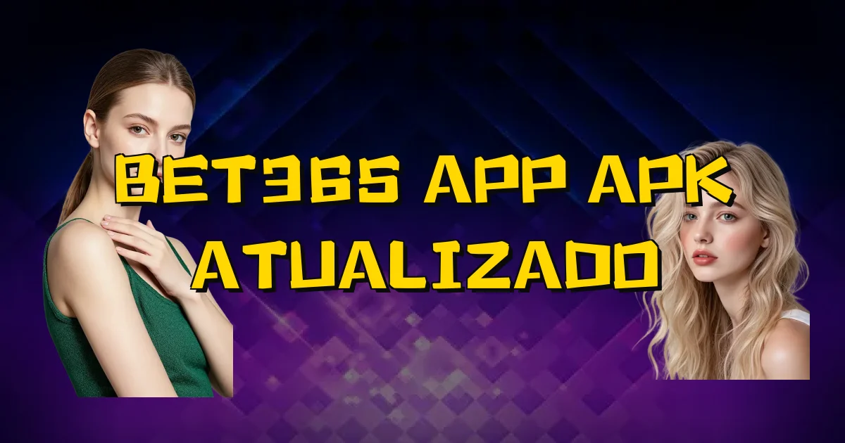 Bet365 App Apk Atualizado Oficial