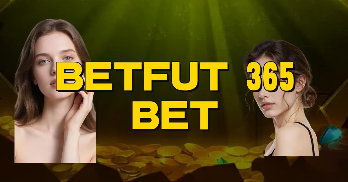 Betfut 365 Bet Oficial
