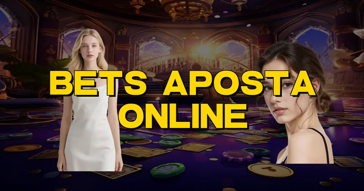 Bets Aposta Online Oficial