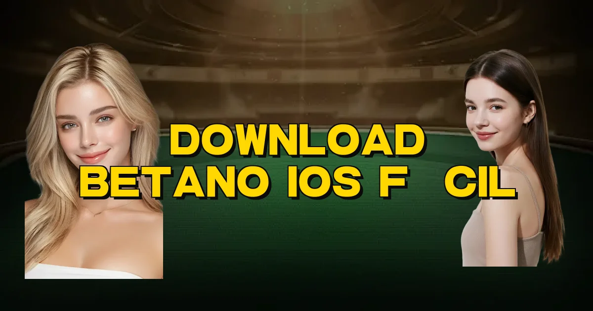 Download Betano Ios Fácil Oficial
