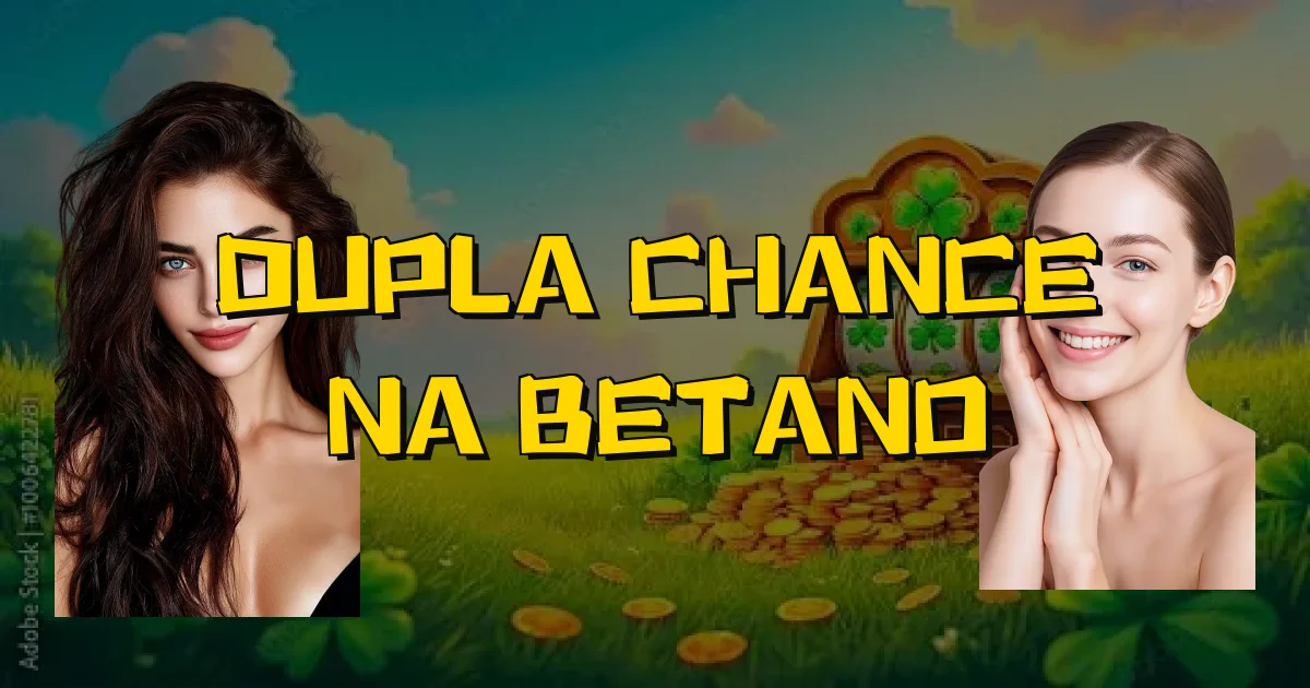 Dupla Chance Na Betano Oficial
