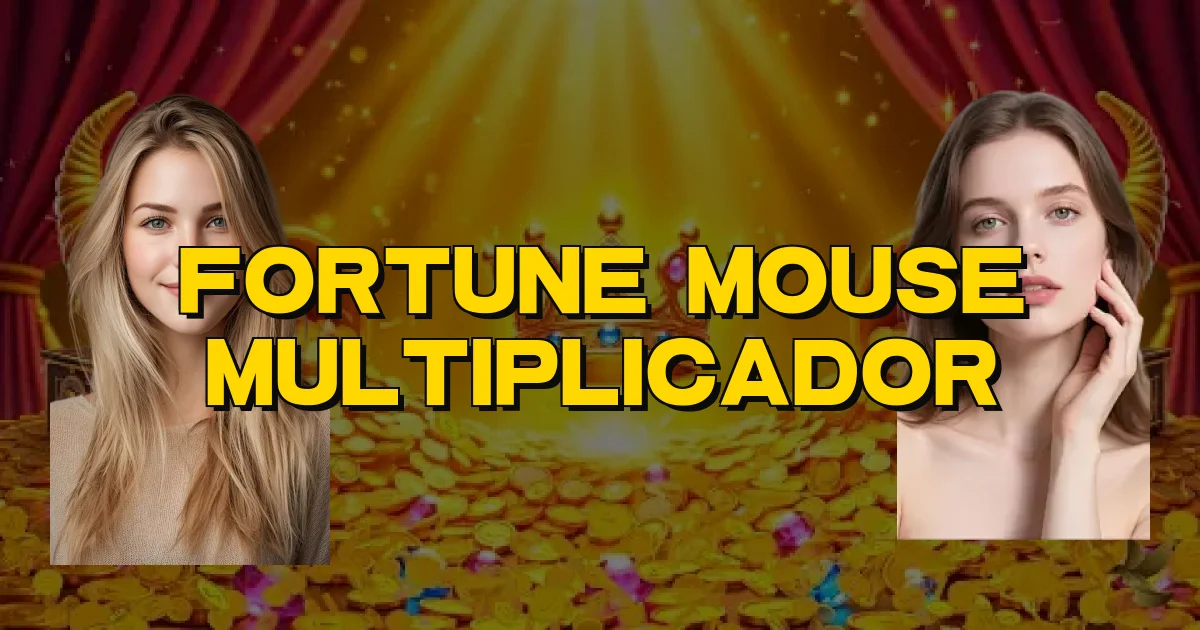Fortune Mouse Multiplicador Oficial