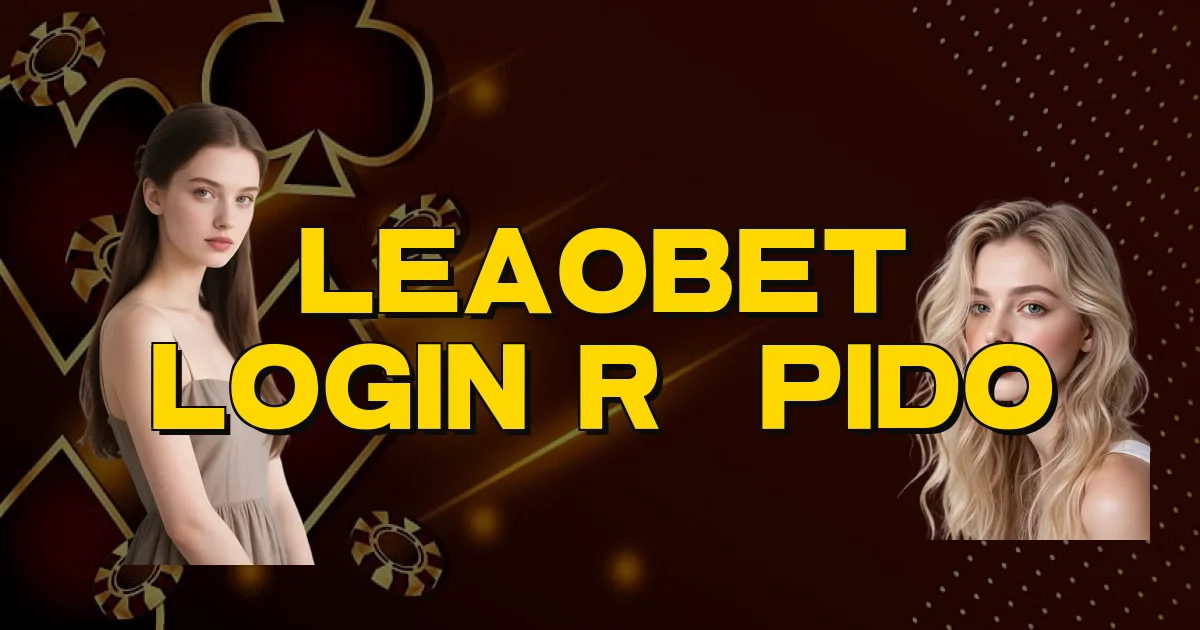 Leaobet Login Rápido Oficial