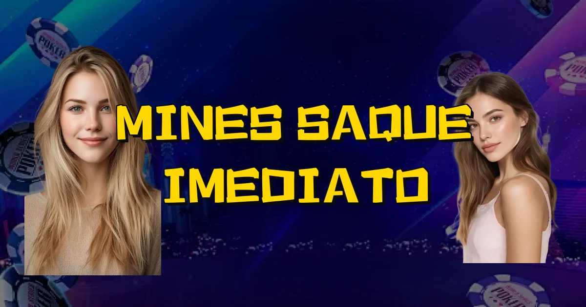 Mines Saque Imediato Oficial