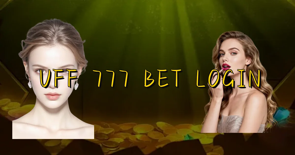 Uff 777 Bet Login Oficial