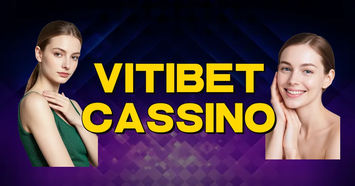 Vitibet Cassino Oficial